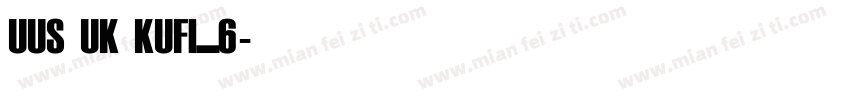 UUS UK KUFI_6字体转换